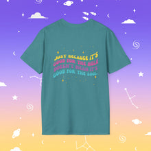 Load image into Gallery viewer, Good For the Hole Bad For the Soul T-Shirt