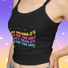 Load image into Gallery viewer, Good For the Hole Bad For the Soul Tank