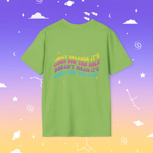 Good For the Hole Bad For the Soul T-Shirt