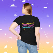 Load image into Gallery viewer, Good For the Hole Bad For the Soul T-Shirt
